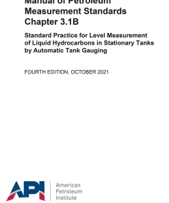 API MPMS Chapter 3.1B Fourth Edition 2021 PDF