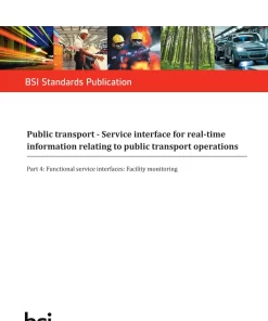 BS PD CEN/TS 15531-4:2021 pdf