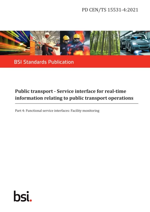 BS PD CEN/TS 15531-4:2021 pdf