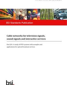 BS PD IEC TR 60728-201:2024 pdf