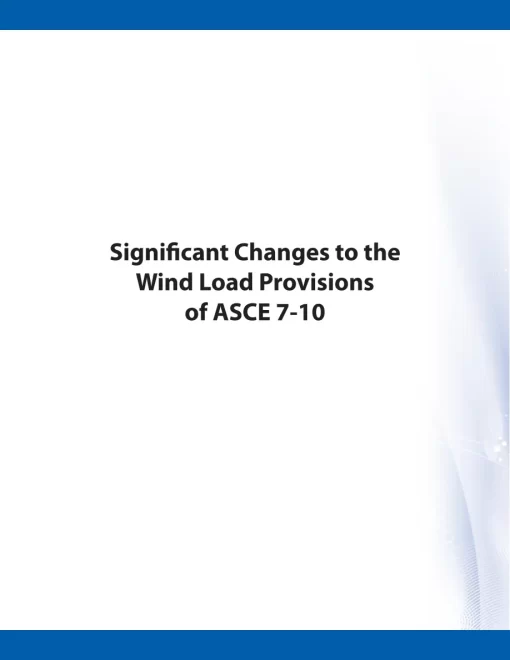 ASCE 7-10 Wind Loads Significant Changes pdf