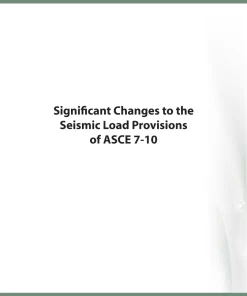 ASCE 7-10 Seismic Loads Significant Changes pdf